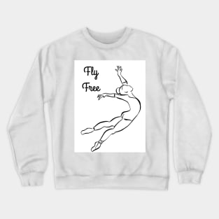 Fly Free Crewneck Sweatshirt